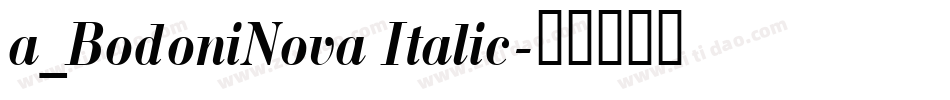 a_BodoniNova Italic字体转换